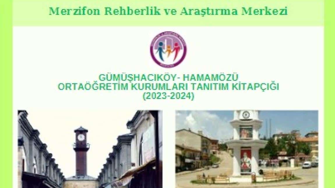 Gümüşhacıköy-Hamamözü Ortaöğretim Kurumları Tanıtım Kitapçığı / 2023-2024
